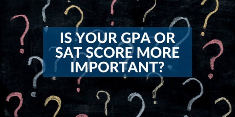 Is-Your-GPA-or-SAT-Score-More-Important