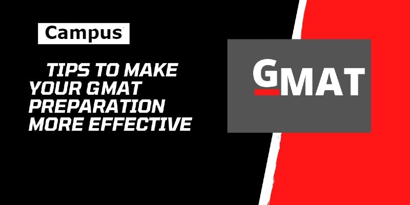 GMAT More Effective